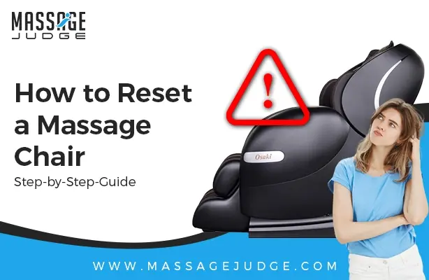 How To Reset Massage Chair – Massage Judge