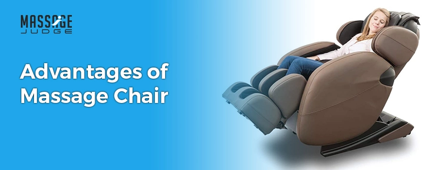 advantages of massage chair